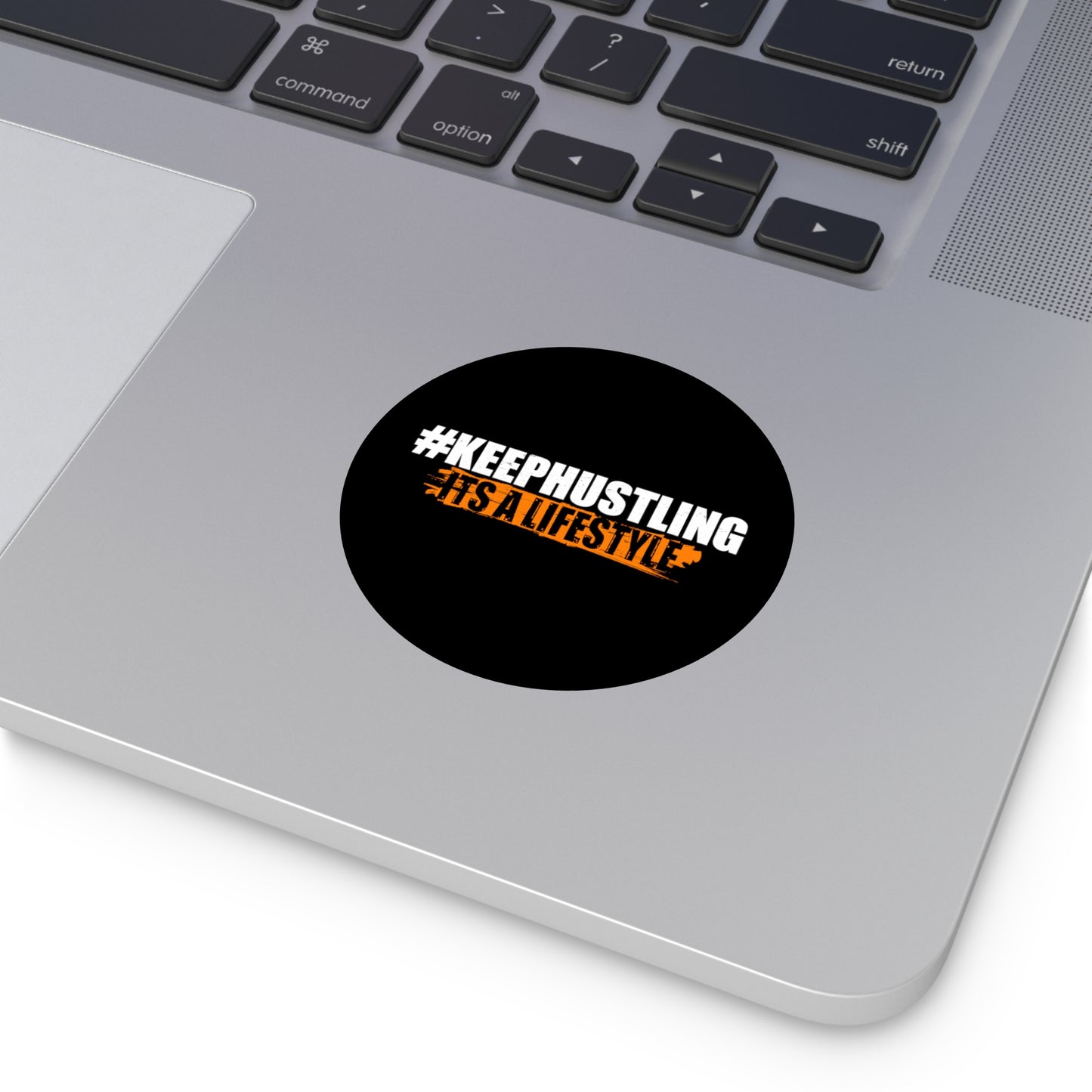 #KEEPHUSTLING - STICKER (IT'S A LIFESTYLE)
