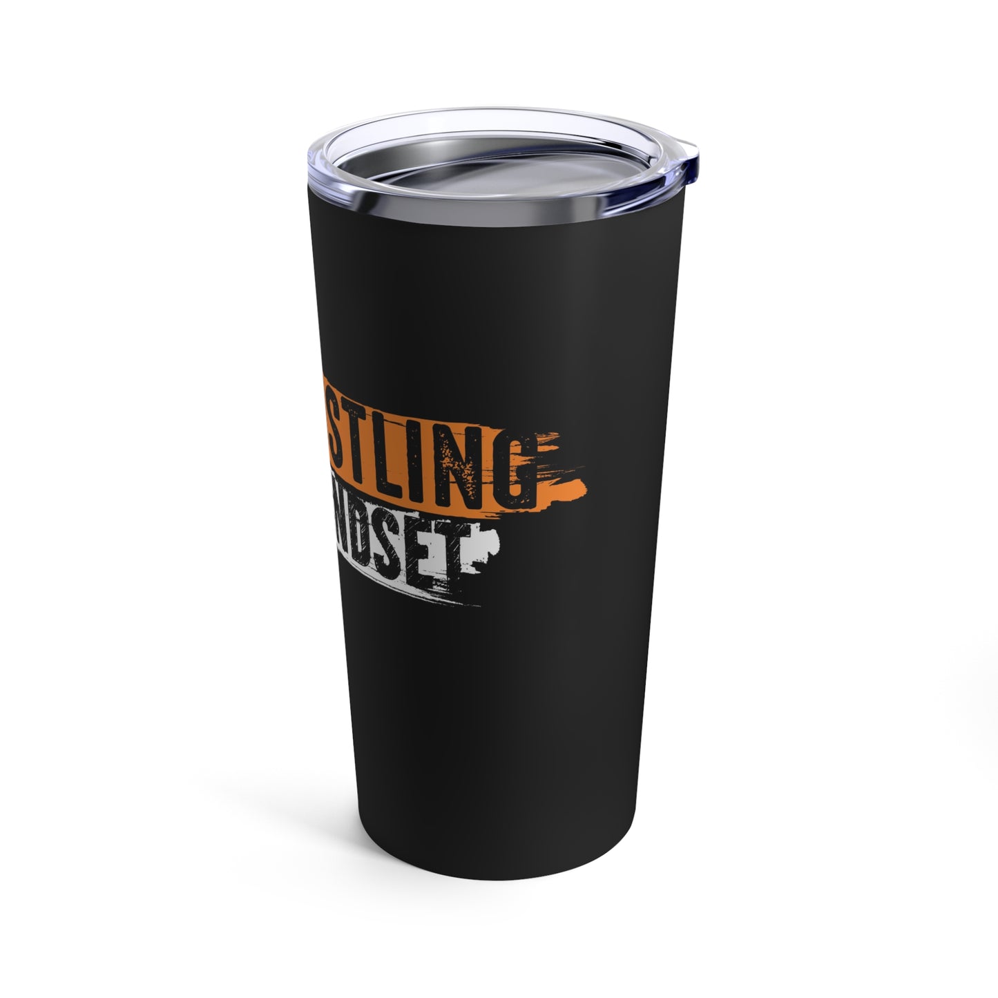 #KEEPHUSTLING - Tumbler 20oz (IT'S A MINDSET)