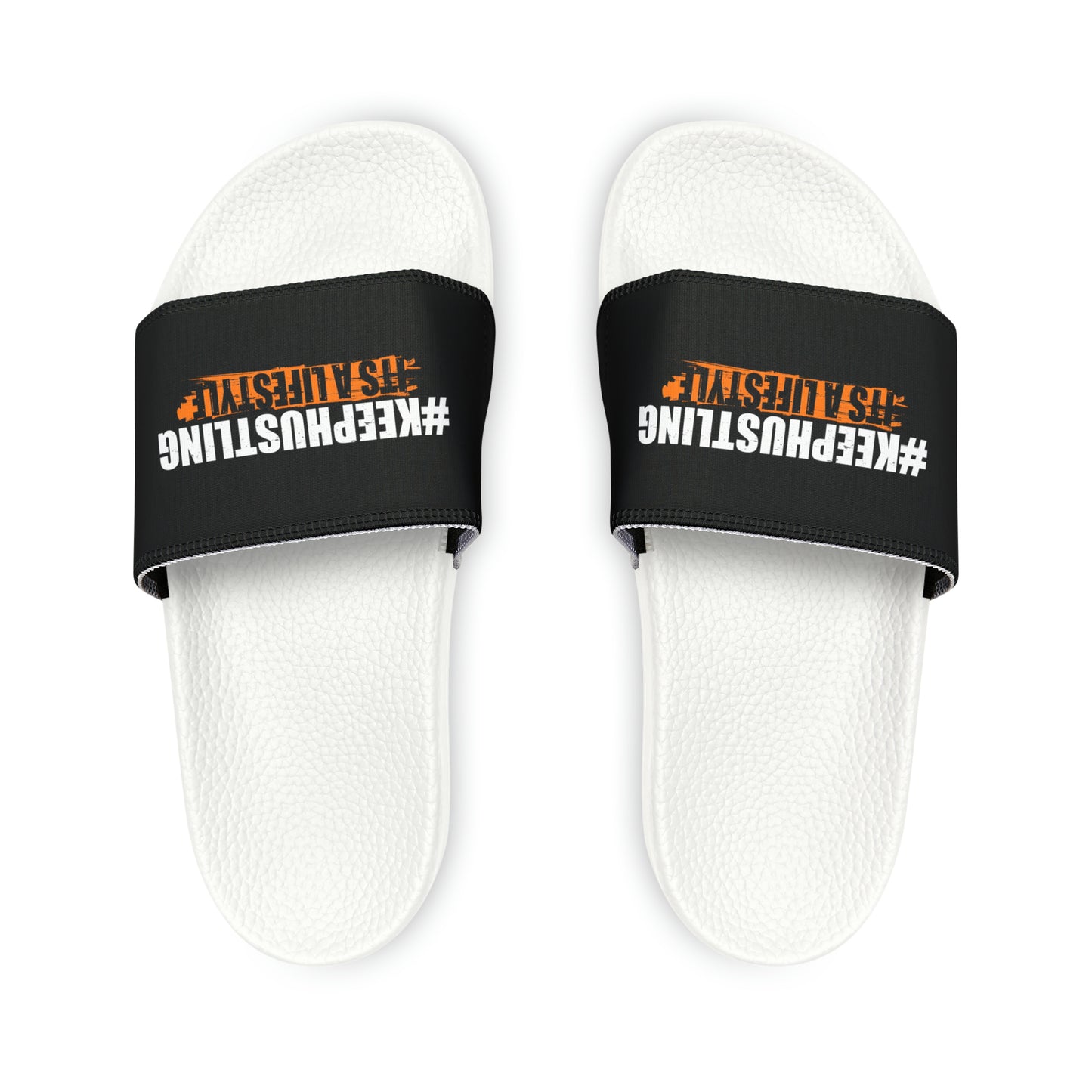 #KEEPHUSTLING FOOTWEAR - Slide Sandals (IT'S A LIFESTYLE)