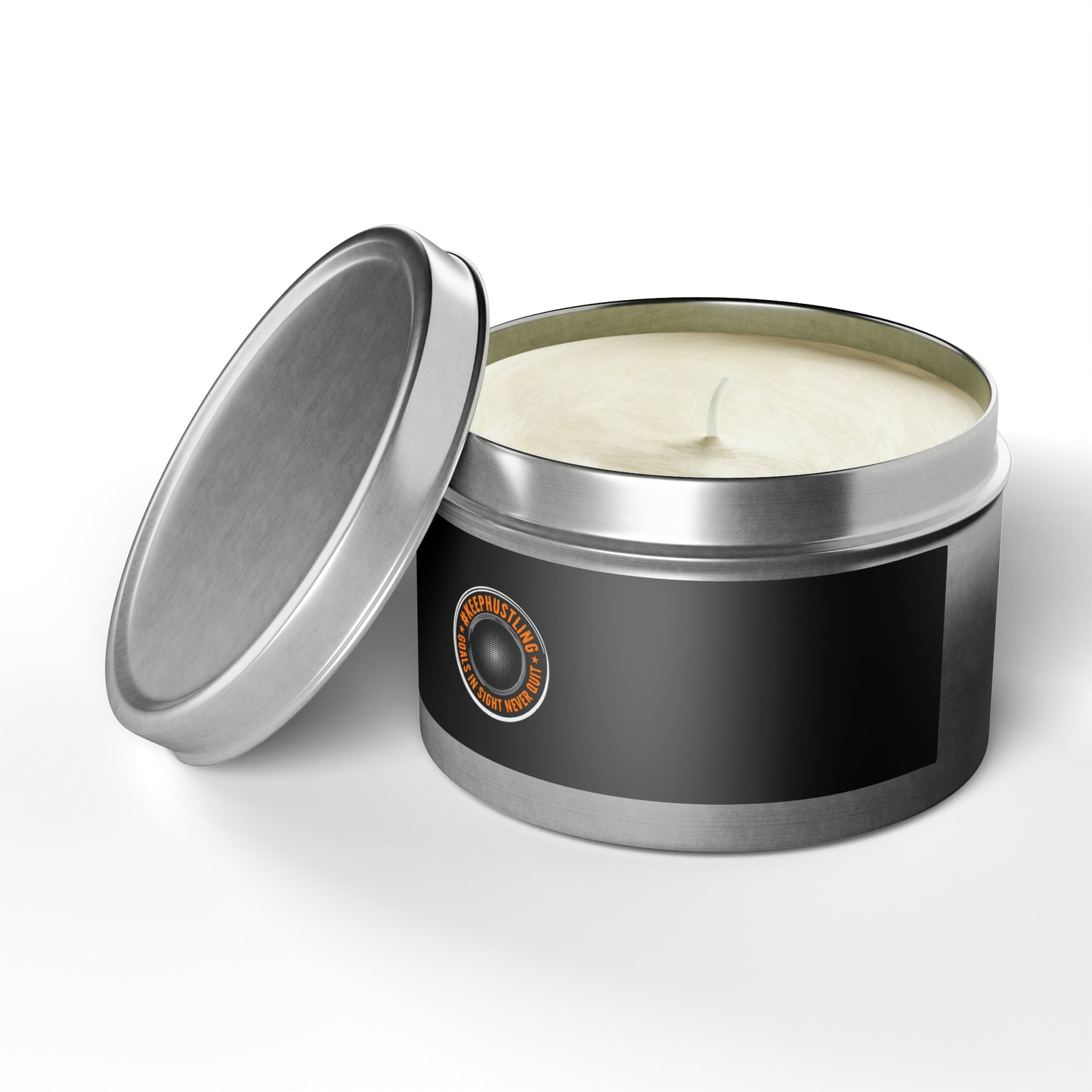 #KEEPHUSTLING - TIN CANDLES (GOALS IN SIGHT NEVER QUIT)
