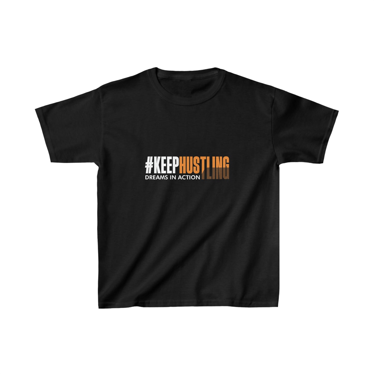 #KEEPHUSTLING KIDS - TSHIRT (DREAMS IN ACTION)