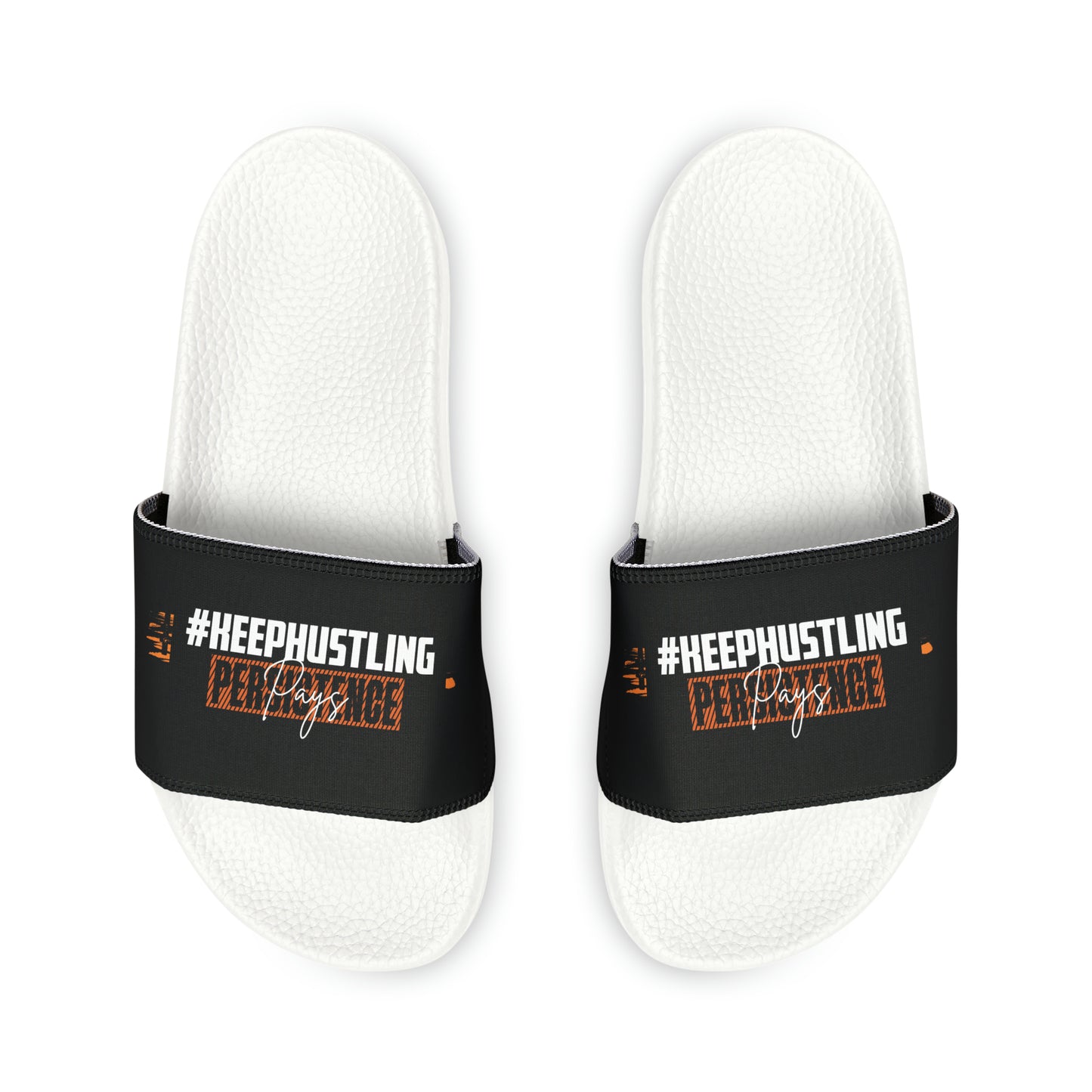 #KEEPHUSTLING FOOTWEAR - Slide Sandals (PERSISTENCE PAYS)
