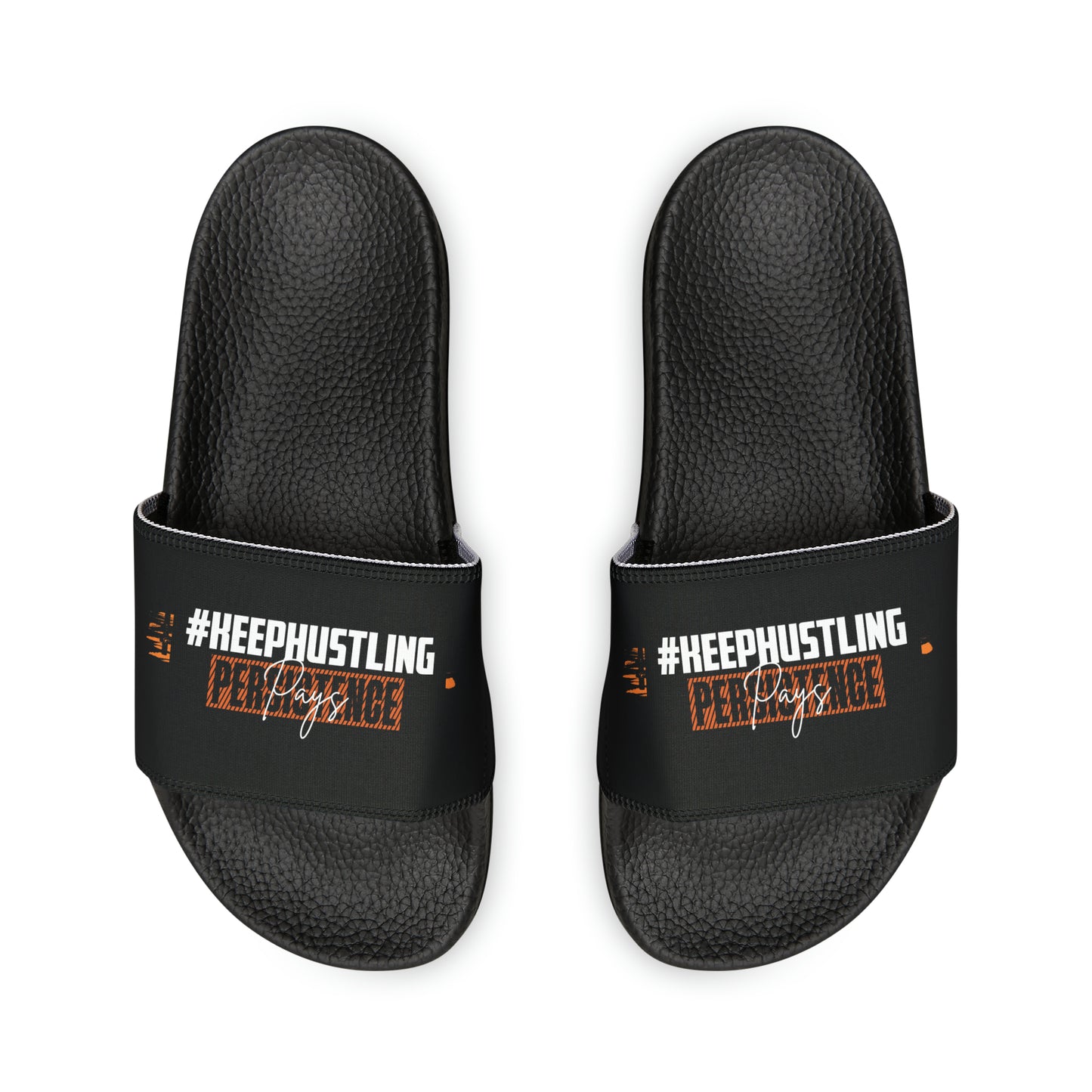 #KEEPHUSTLING FOOTWEAR - Slide Sandals (PERSISTENCE PAYS)