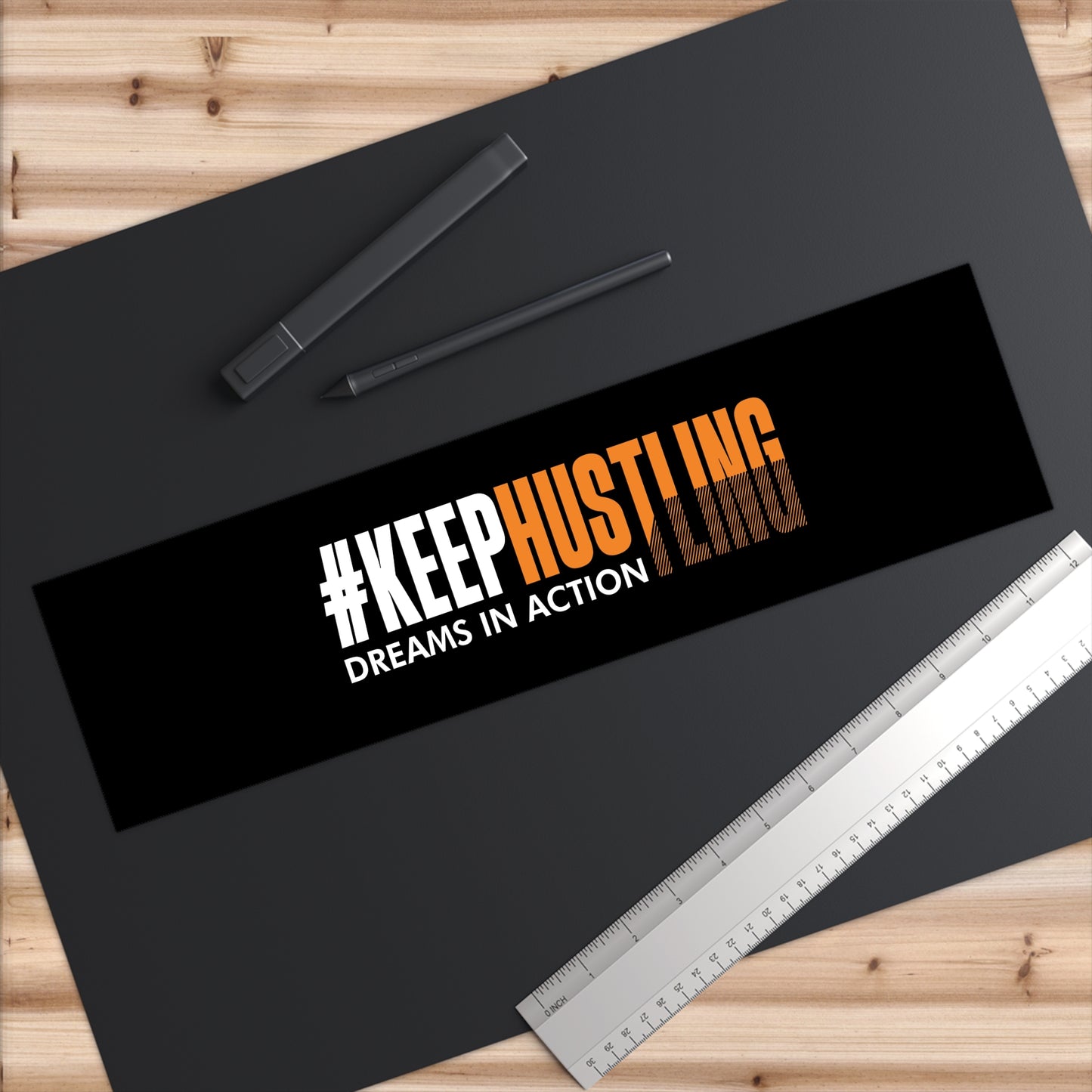 #KEEPHUSTLING - Bumper Stickers (DREAMS IN ACTION)