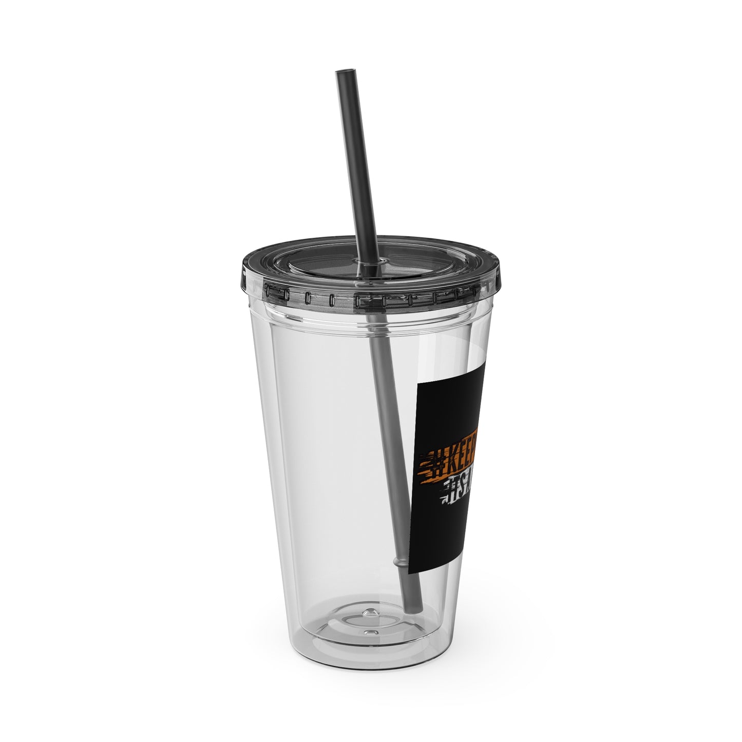 #KEEPHUSTLING -Tumbler with Straw, 16oz (IT'S A MINDSET)