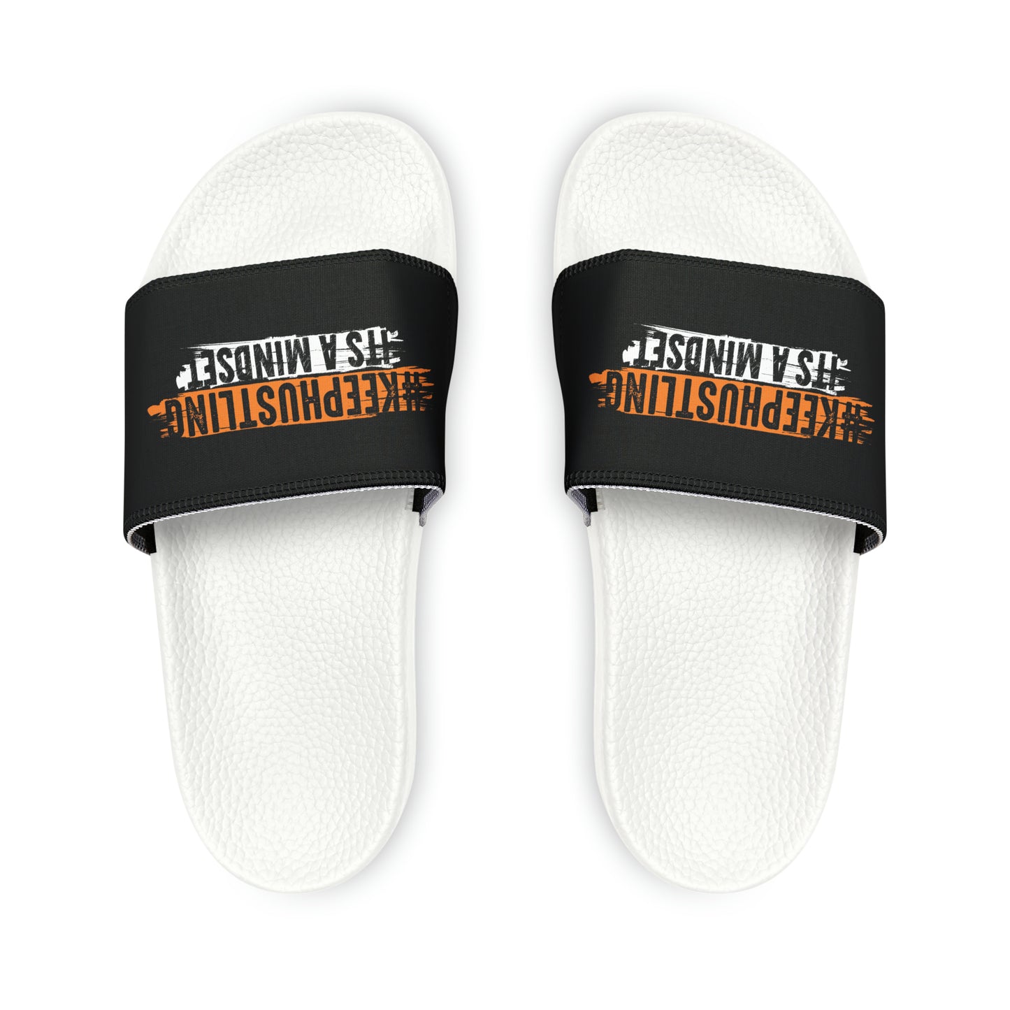 #KEEPHUSTLING FOOTWEAR - Slide Sandals (IT'S A MINDSET)