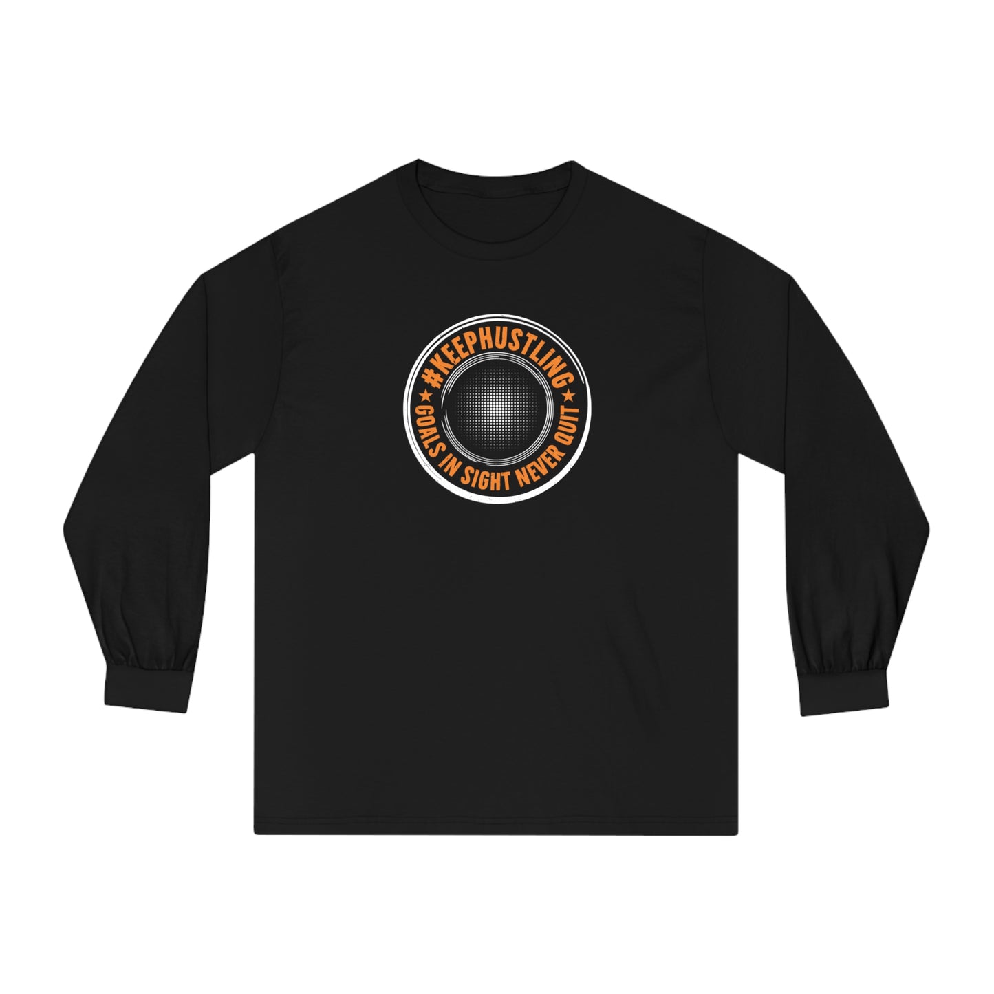 #KEEPHUSTLING - LONG SLEEVE TSHIRT (GOALS IN SIGHT NEVER QUIT)