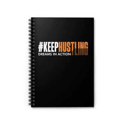 #KEEPHUSTLING - JOURNAL (DREAMS IN ACTION)