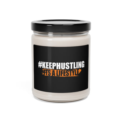 #KEEPHUSTLING - Candles (It's A Lifestyle)